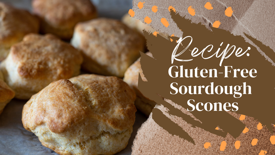 Recipe: Gluten-Free Sourdough Scones