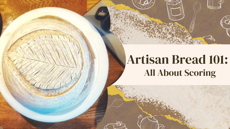 ARTISAN BREAD 101: All About Scoring